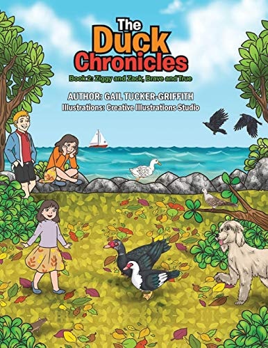 The Duck Chronicles, Book 2 Ziggy and Zack, Brave and True