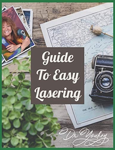 Guide to Easy Lasering Frequently Asked Questions By New Laser Owners