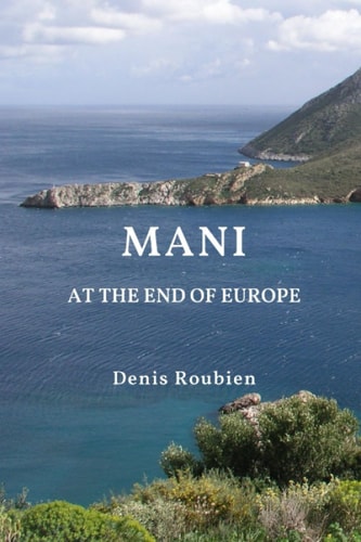 Mani. At the End of Europe