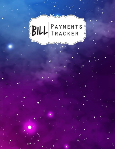 Bill Payment Tracker A Bill Payment Checklist Makes it Easy to Track Your Bill Payment Every Month Helps You Pay Your Bills on Time and Have Everything All in One Place Enough for 9 Years