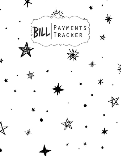 Bill Payment Tracker A Bill Payment Checklist Makes it Easy to Track Your Bill Payment Every Month Helps You Pay Your Bills on Time and Have Everything All in One Place Enough for 9 Years
