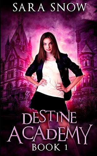 Destine Academy Book 1