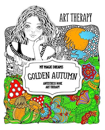 Golden Autumn. My Magic Dreams Antistress Book: Art Therapy