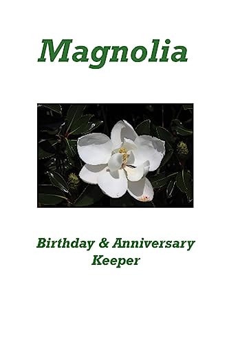 Magnolia Birthday & Anniversary Keeper