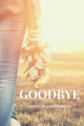 Goodbye