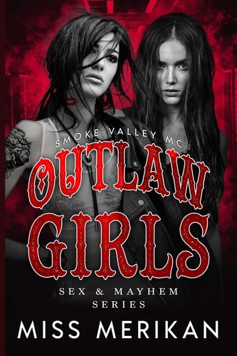 Outlaw Girls Smoke Valley MC