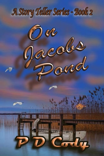 On Jacob's Pond Inspired by True Events. Go Deep Within the Shadows of the Life of a Young Boy who Survived a Life that Most People Just Ignore!
