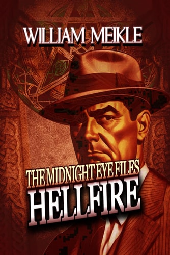 Hellfire: A Midnight Eye File