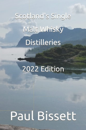 Scotland's Single Malt Whisky Distilleries