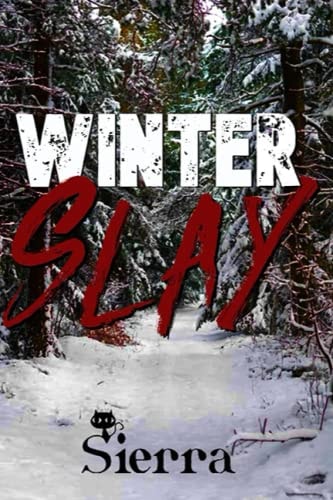 Winter Slay