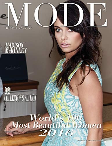 Mode Lifestyle Magazine World's 100 Most Beautiful Women 2016 2020 Collector's Edition - Madison McKinley Cover