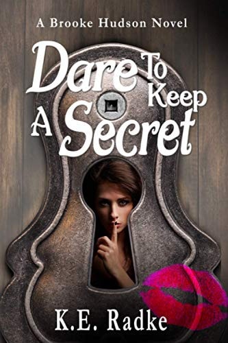 Dare to Keep a Secret