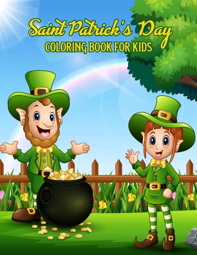 Saint Patrick's Day Coloring Book For Kids With Bonus Activity Pages, St. Patrick's Day Gifts