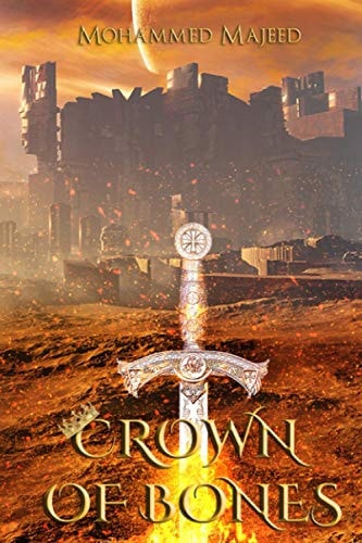 Crown of Bones The Tale of Minisithar