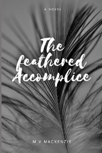The Feathered Accomplice
