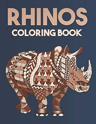 Rhinos Coloring Book Beautiful Rhinos Designs for Stress Relief and Relaxation