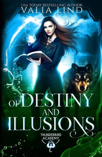 Of Destiny and Illusions