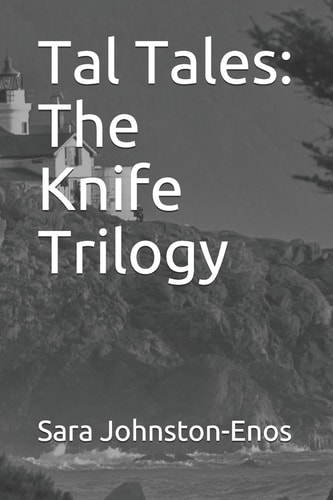 Tal Tales The Knife Trilogy