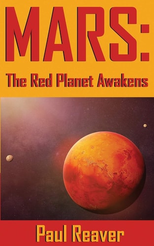 Mars The Red Planet Awakens