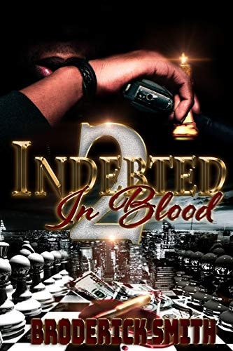 Indebted In Blood II