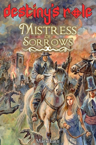 Destiny's Role 1 Mistress Of Sorrows