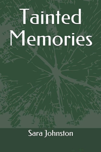 Tainted Memories