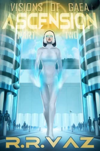 Visions of Gaea Ascension II