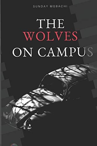 The Wolves on Campus