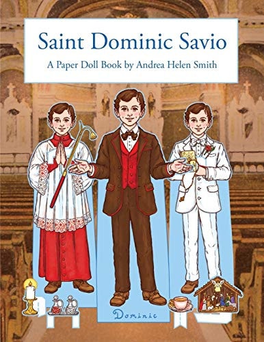 Saint Dominic Savio A Paper Doll Book