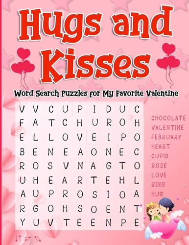 Hugs and Kisses Word Search Puzzles for My Favorite Valentine