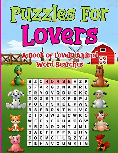 Puzzles for Lovers A Book of Lovely Animal Word Searches