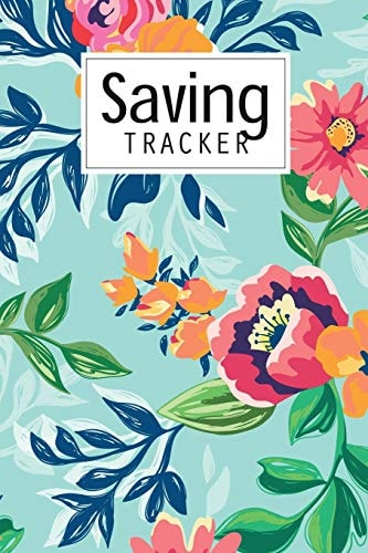 Saving Tracker Help You Start Saving Money for Your Next Big Expense
