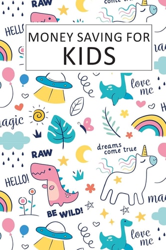 Money Saving for Kids Teaching Kids to Save Money Help Them Reach Their Goals