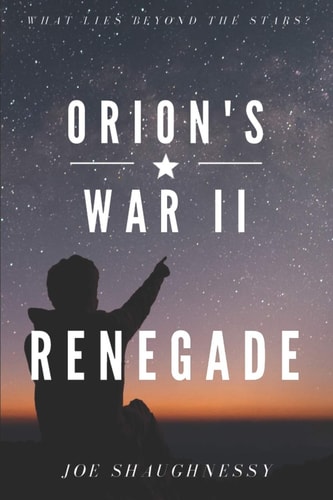Orion's War II Renegade