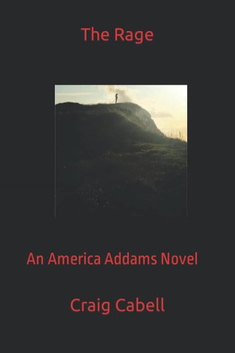 The Rage An America Addams Novel