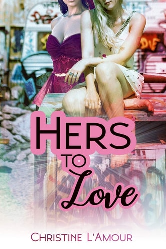 Hers to Love