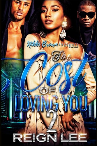 The Cost Of Loving You 2