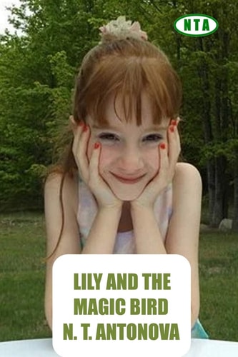 Lily and the Magic Bird
