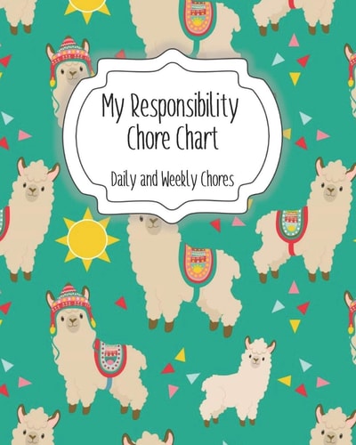 My Responsibility Chore Chart Daily and Weekly Chores for Children