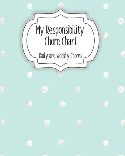 My Responsibility Chore Chart Daily and Weekly Chores for Children