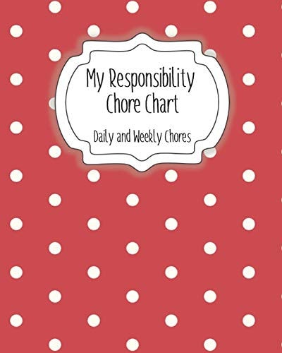 My Responsibility Chore Chart Daily and Weekly Chores for Children