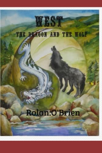 West The Dragon and the Wolf
