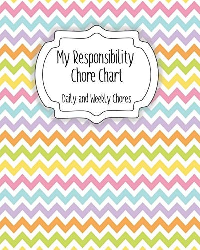 My Responsibility Chore Chart Daily and Weekly Chores for Children