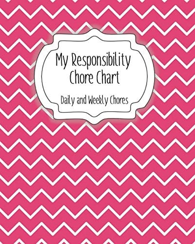 My Responsibility Chore Chart Daily and Weekly Chores for Children