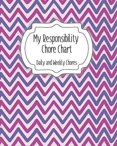 My Responsibility Chore Chart Daily and Weekly Chores for Children