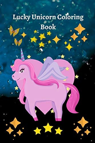 Lucky Unicorn Coloring Book Coloring Book for Elementary/Primary Children