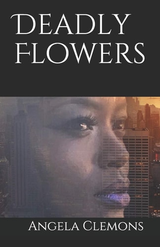 Deadly Flowers