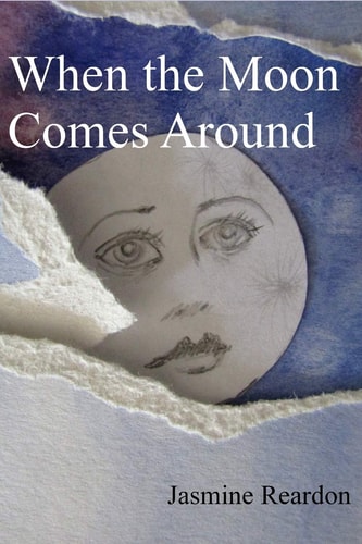 When the Moon Comes Around