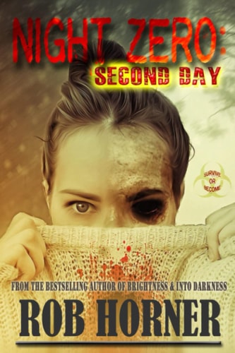 Night Zero: Second Day