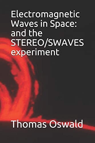 Electromagnetic Waves in Space And the STEREO/SWAVES Experiment
